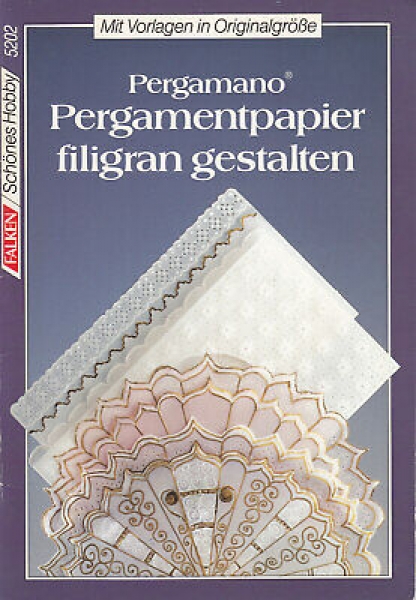 Pergamano - Pergamentpapier filigran gestaltet